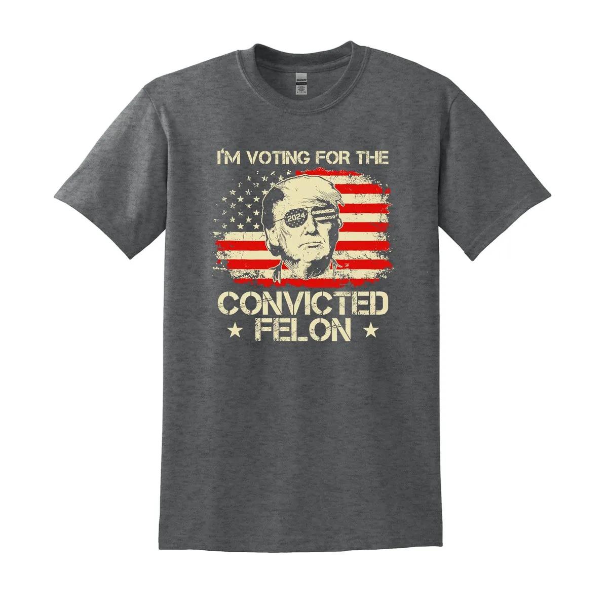 Im Voting for the Convicted Felon Shirt 3 2