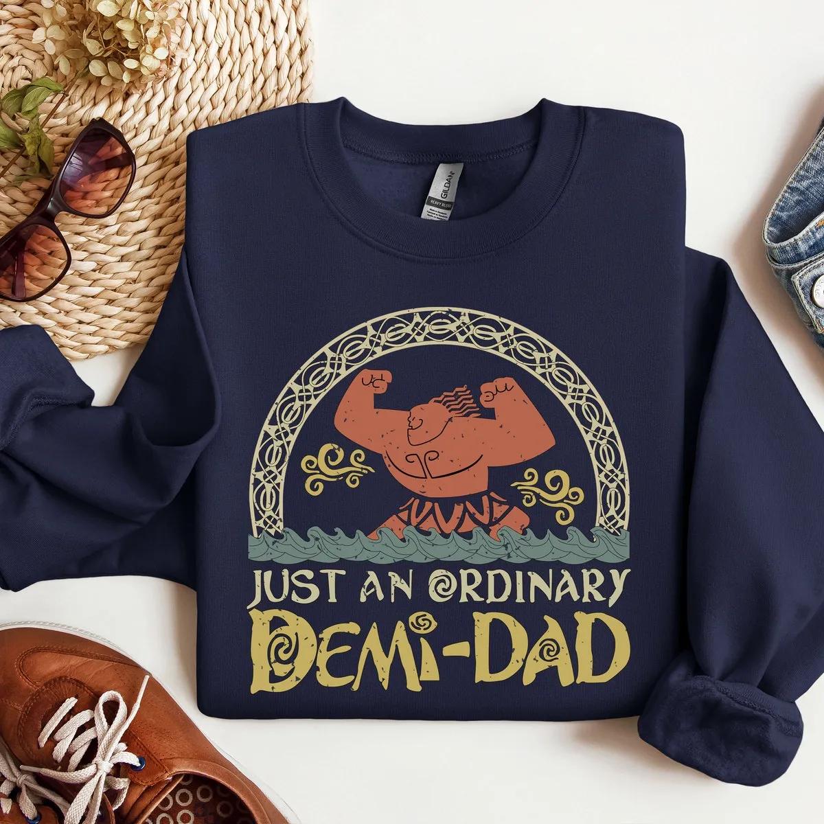 Just An Ordinary Demi Dad Shirt 3 1