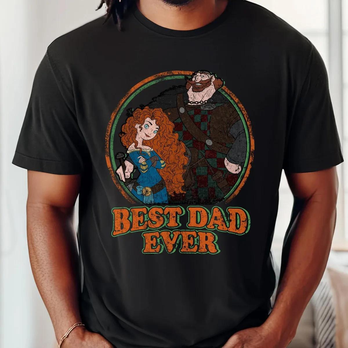 King Fergus and Merida Best Dad Ever Disney Shirt 5 1