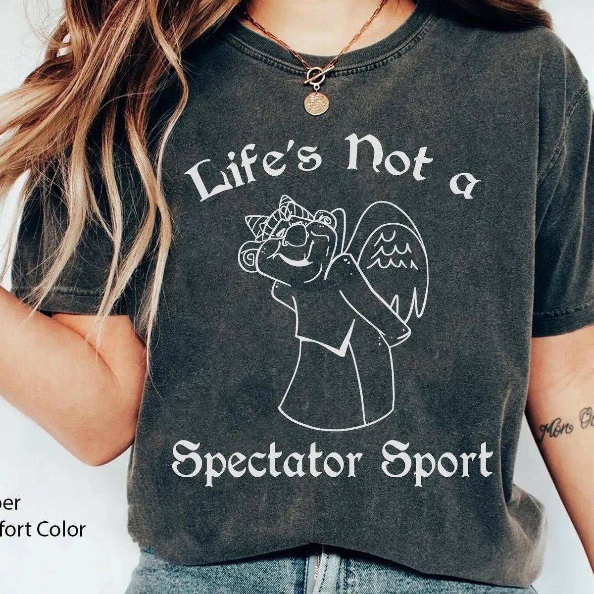 Laverne Lifes Not A Spectator Sport Shirt 1