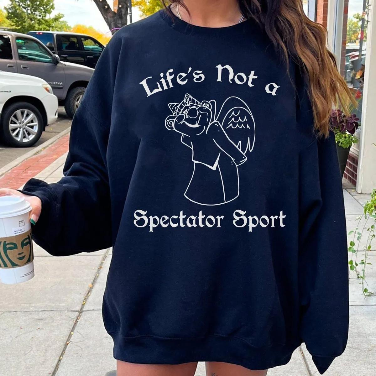 Laverne Lifes Not A Spectator Sport Shirt 4