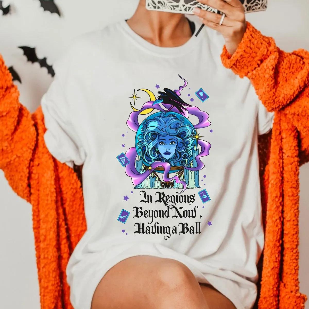 Madame Leota In Regions Beyond Now Having A Ball Halloween Shirt 2