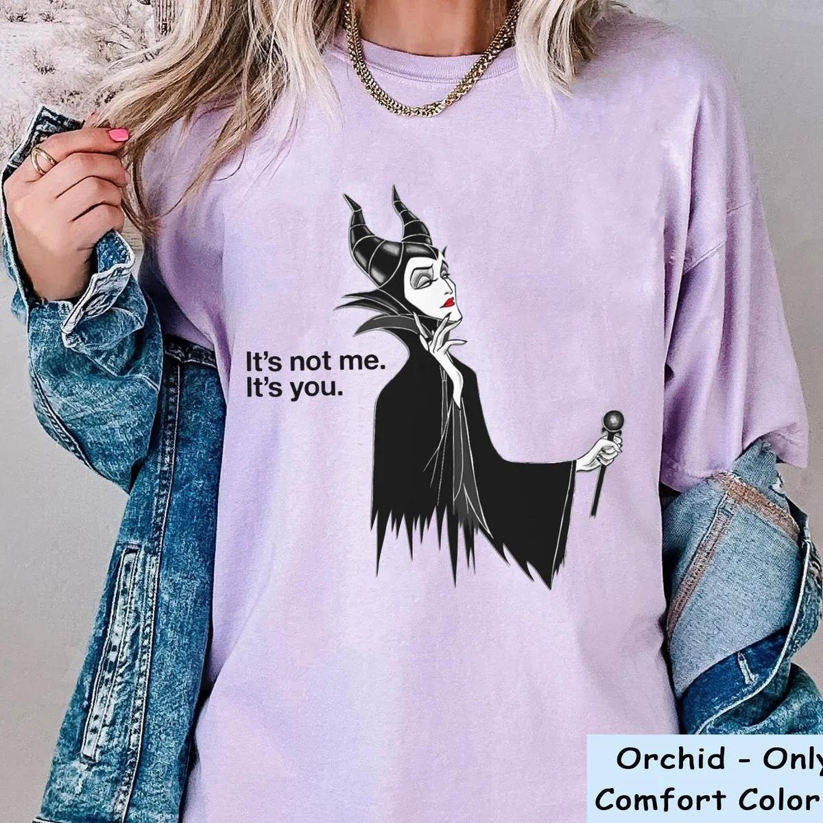 Maleficent Its Not Me Its You Shirt Sleeping Beauty Villains Tee 4