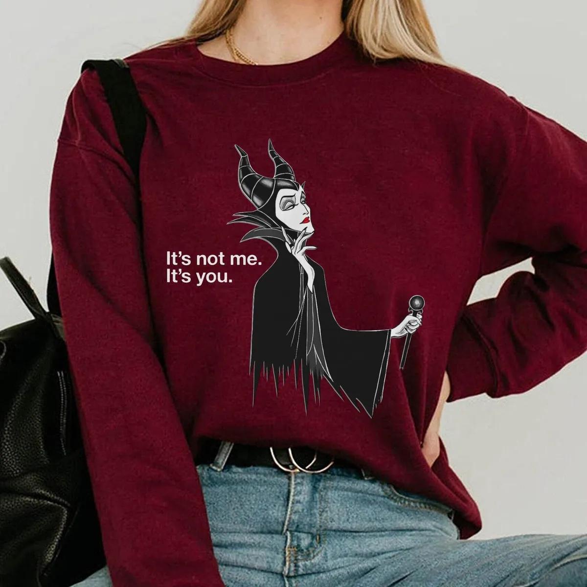 Maleficent Its Not Me Its You Shirt Sleeping Beauty Villains Tee 5