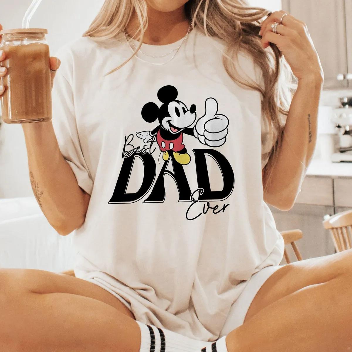 Mickey Mouse Best Dad Ever Disney Dad Fathers Day Shirt 1 1