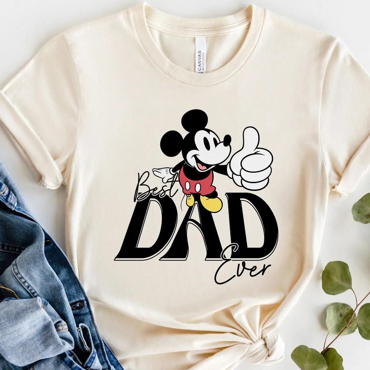 Mickey Mouse Best Dad Ever Disney Dad Fathers Day Shirt 4 1