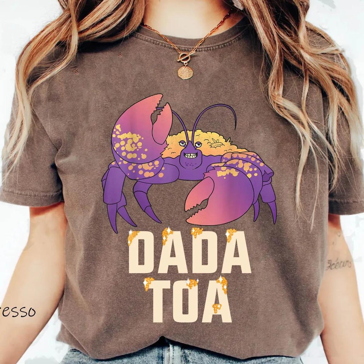 Moana Shiny Crab Dada Mama Toa Shirt 3