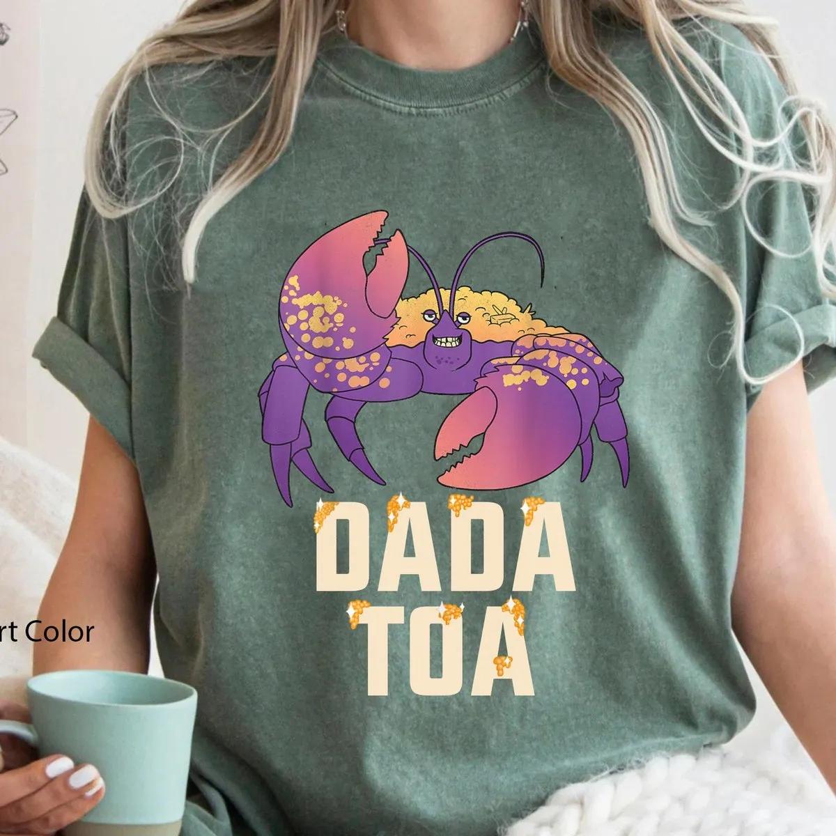 Moana Shiny Crab Dada Mama Toa Shirt 5