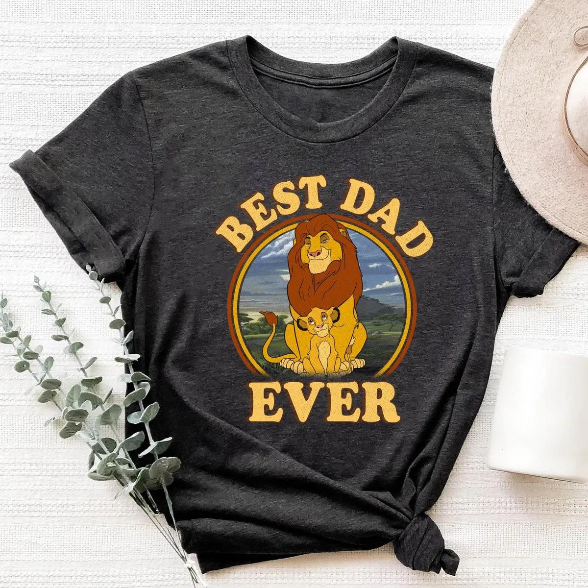 Mufasa Best Dad Ever Disney Father Shirt 4