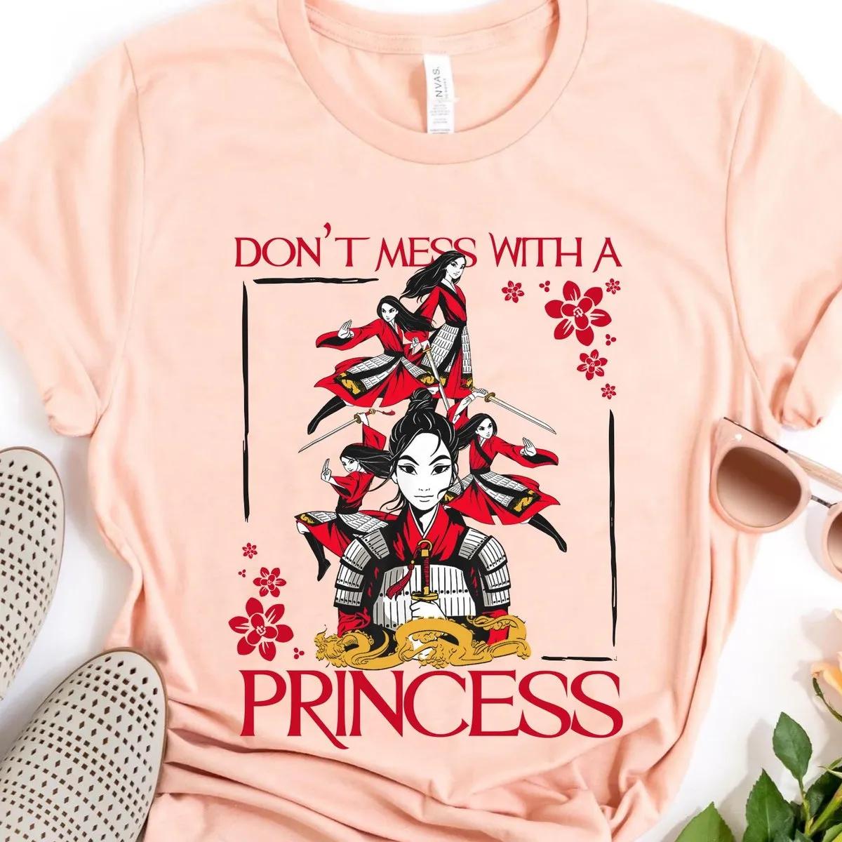 Mulan Dont Mess With A Princess Shirt 4