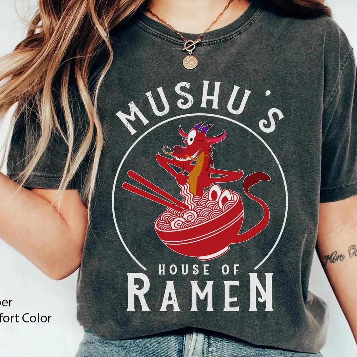 Mushus House Of Ramen Shirt Mulan Mushu Shirt 2