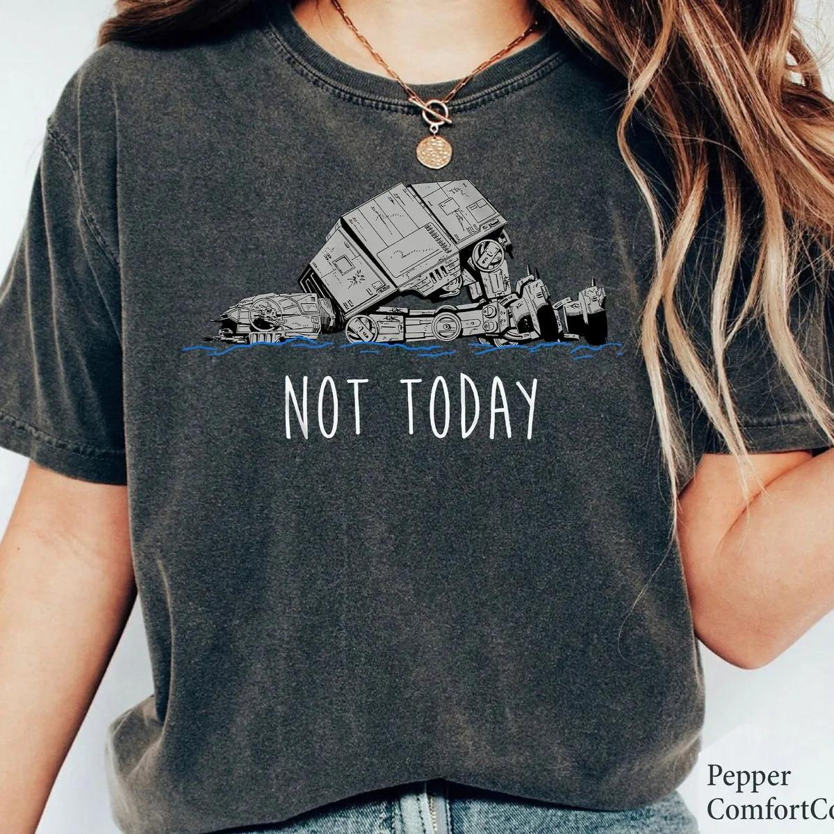 Not Today Star Wars Disney Shirt 2 1