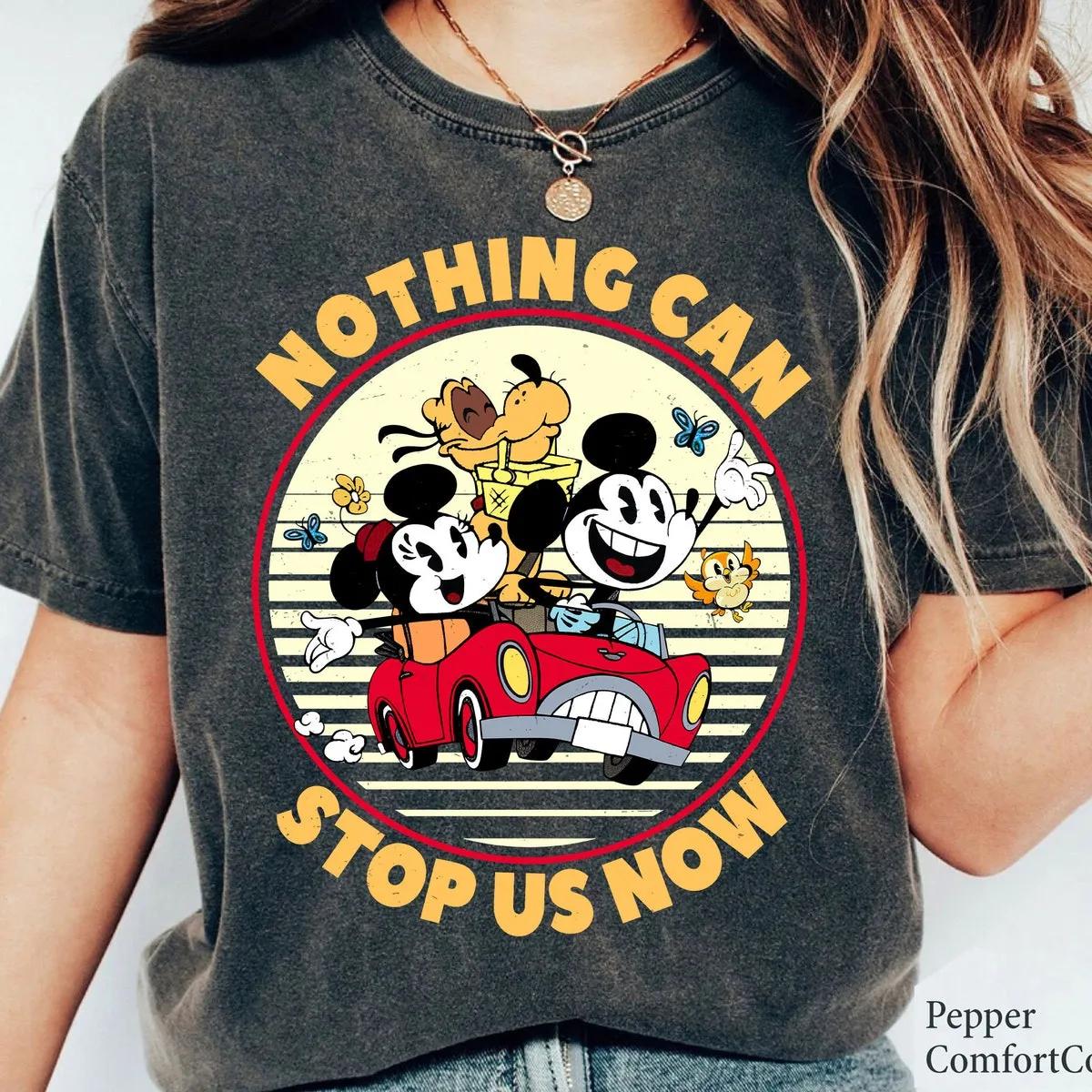 Nothing Can Stop Us Now Mickey Minnie Pluto Shirt 1