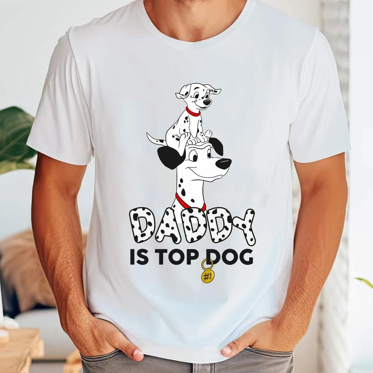 Pongo And Rolly Daddy Is Top Dog Shirt 1