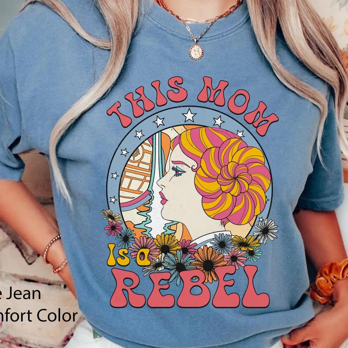 Princess Leia This Mom Is a Rebel Disney Shirt 4