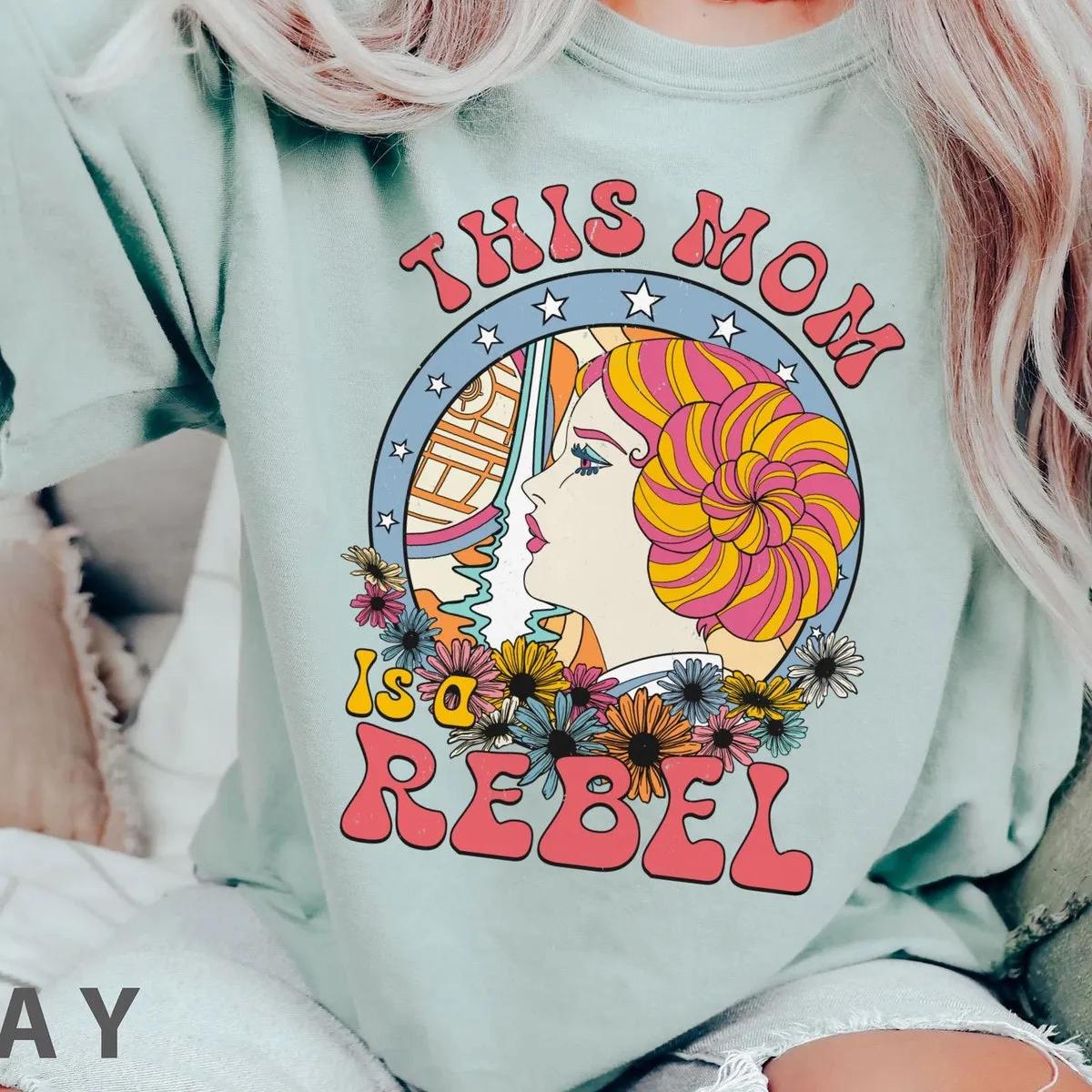 Princess Leia This Mom Is a Rebel Disney Shirt 5