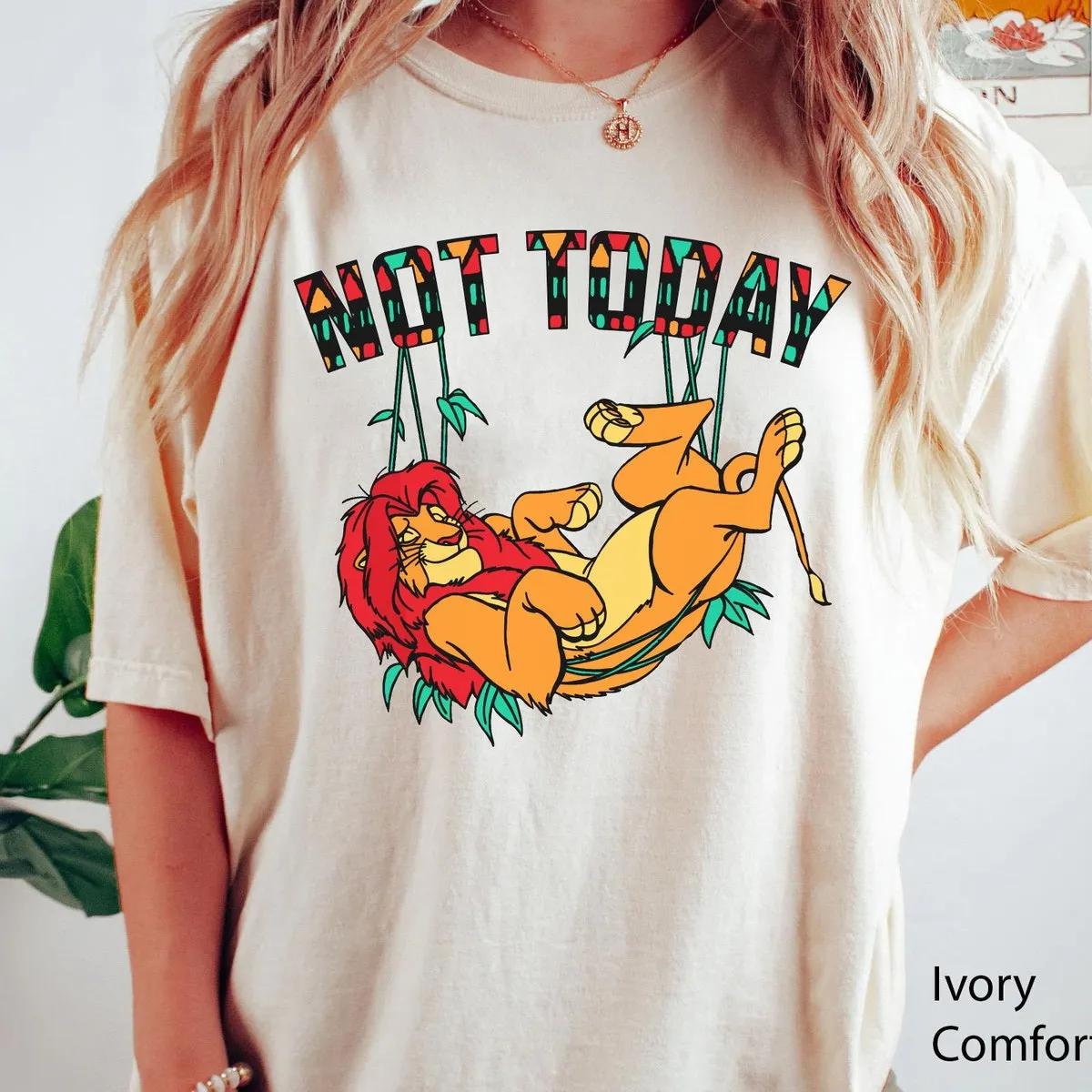 Simba Not Today Shirt 2