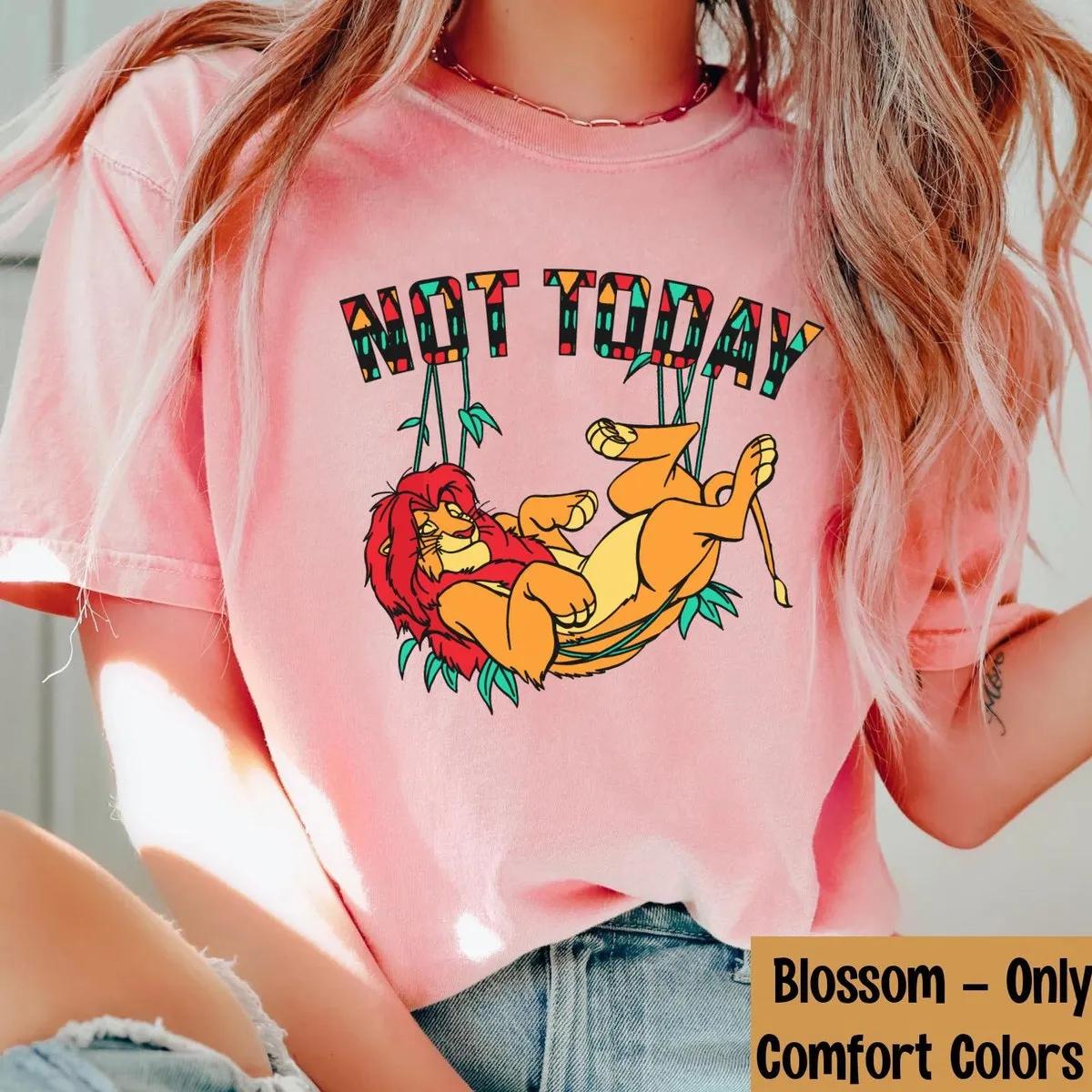 Simba Not Today Shirt 3