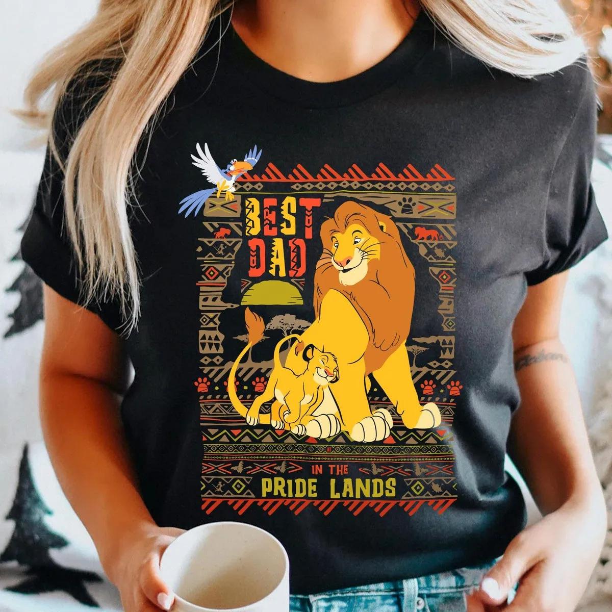 Simba and Mufasa Best Dad In Pride Lands Shirt 1