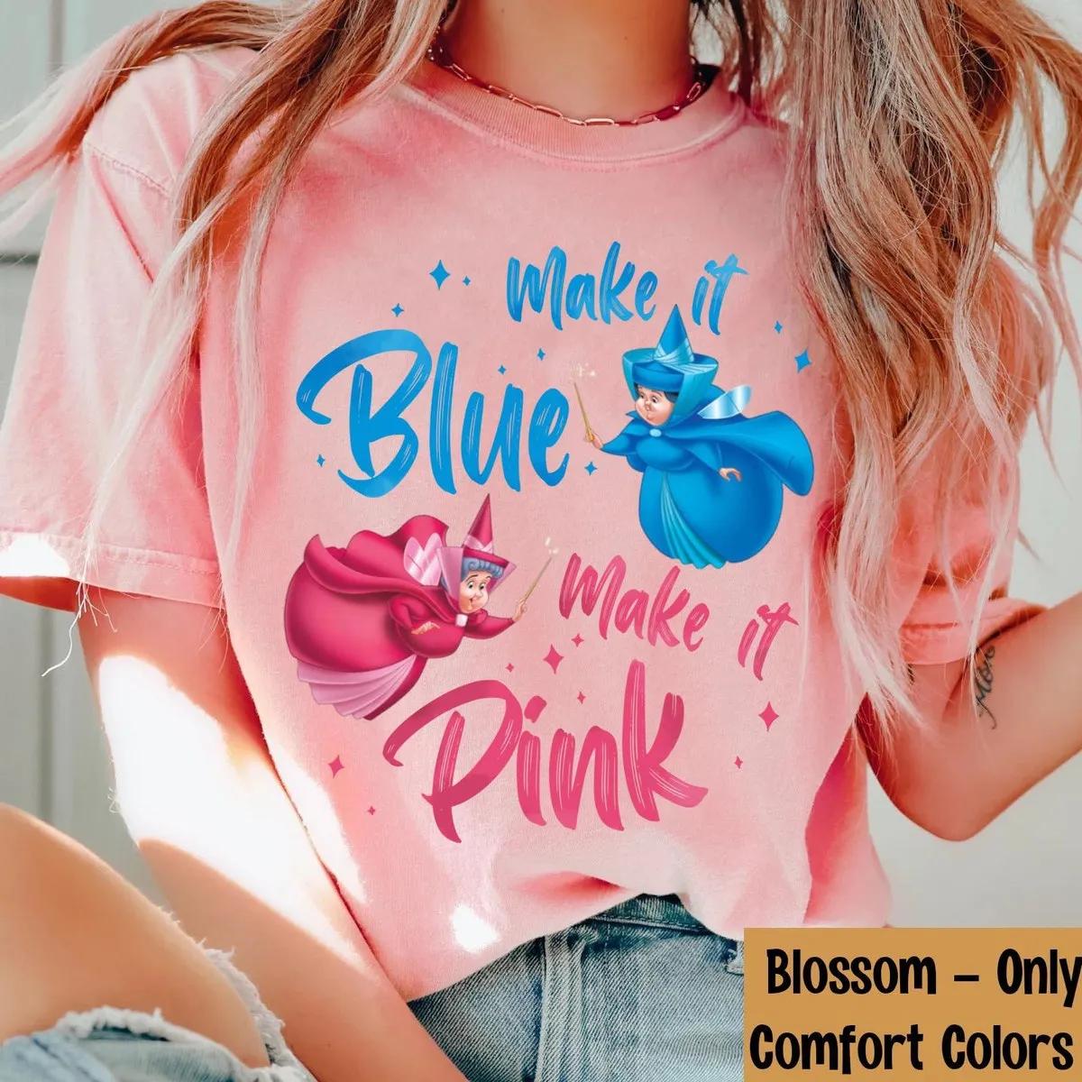 Sleeping Beauty Fairies Flora Merryweather Make It Blue Make It Pink Shirt 2