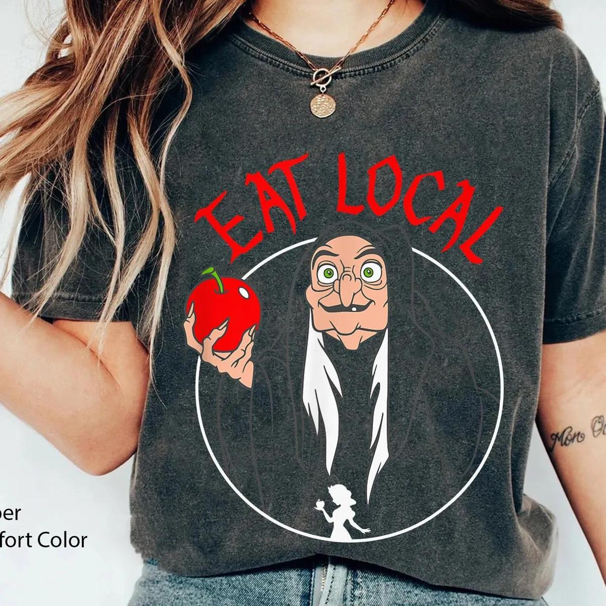 Snow White Evil Queen Apple Eat Local Shirt 2