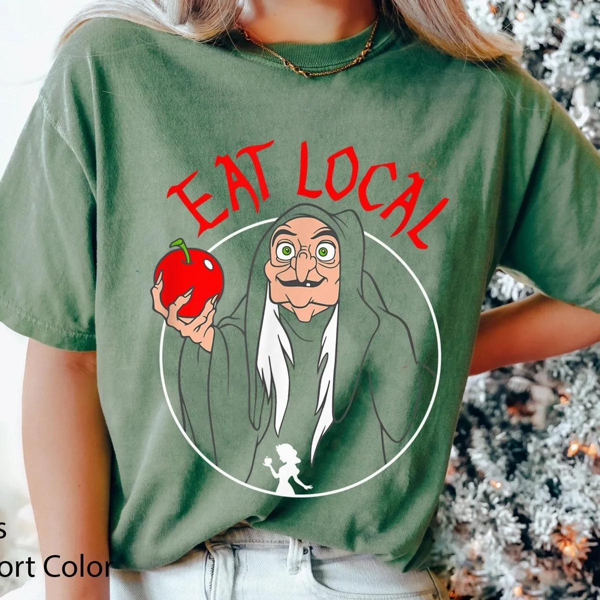 Snow White Evil Queen Apple Eat Local Shirt 3