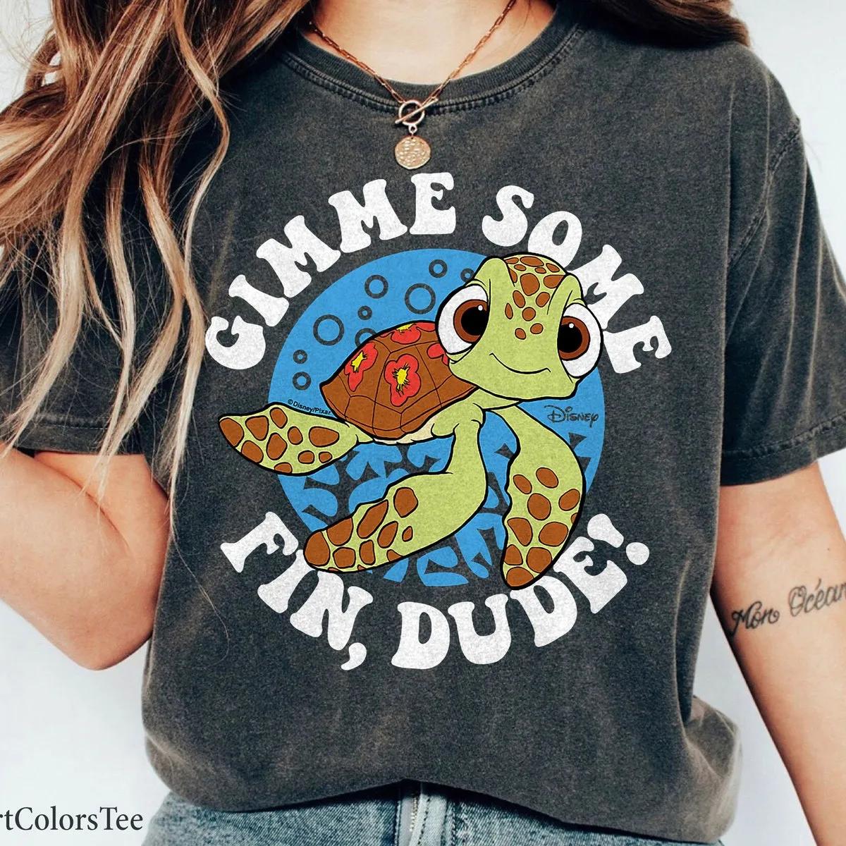 Squirt Gimme Some Fin Dude Findind Nemo Shirt 1