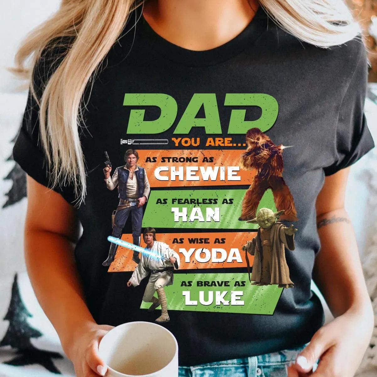 Star Wars Dad Yoda Luke Han Solo Chewie Shirt 2