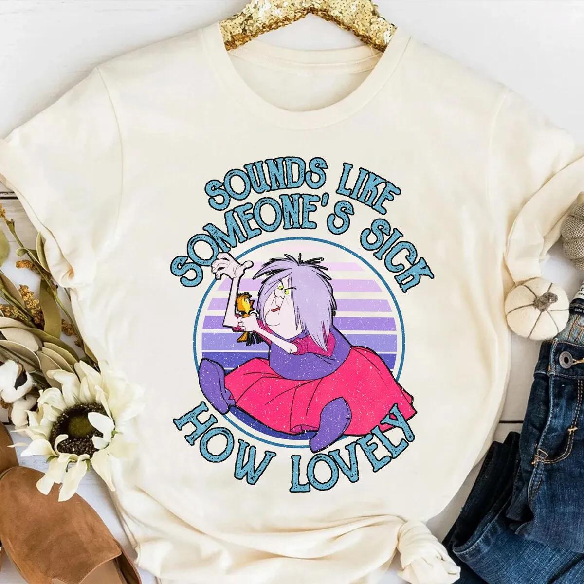 Sword In The Stone Mad Madam Mim Sounds Like Someones Sick Shirt 4