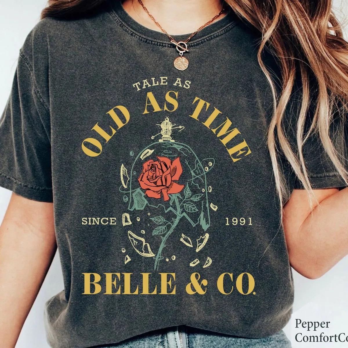 Tale As Old As Time Belle CO Since 1991 Disney Shirt 1 1