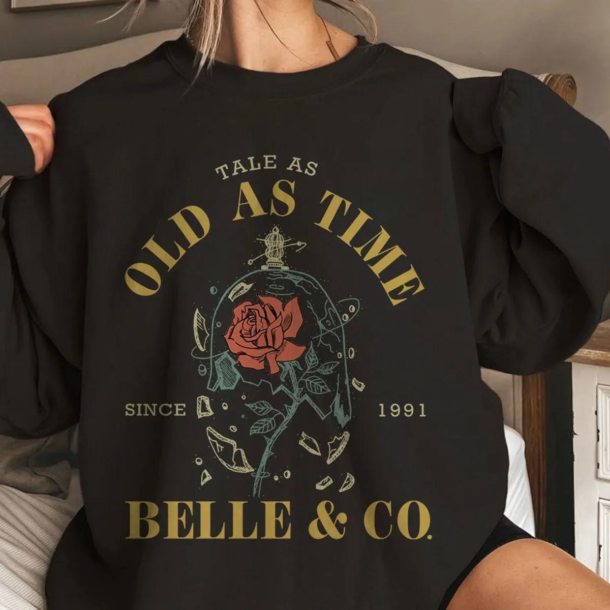 Tale As Old As Time Belle CO Since 1991 Disney Shirt 2 1