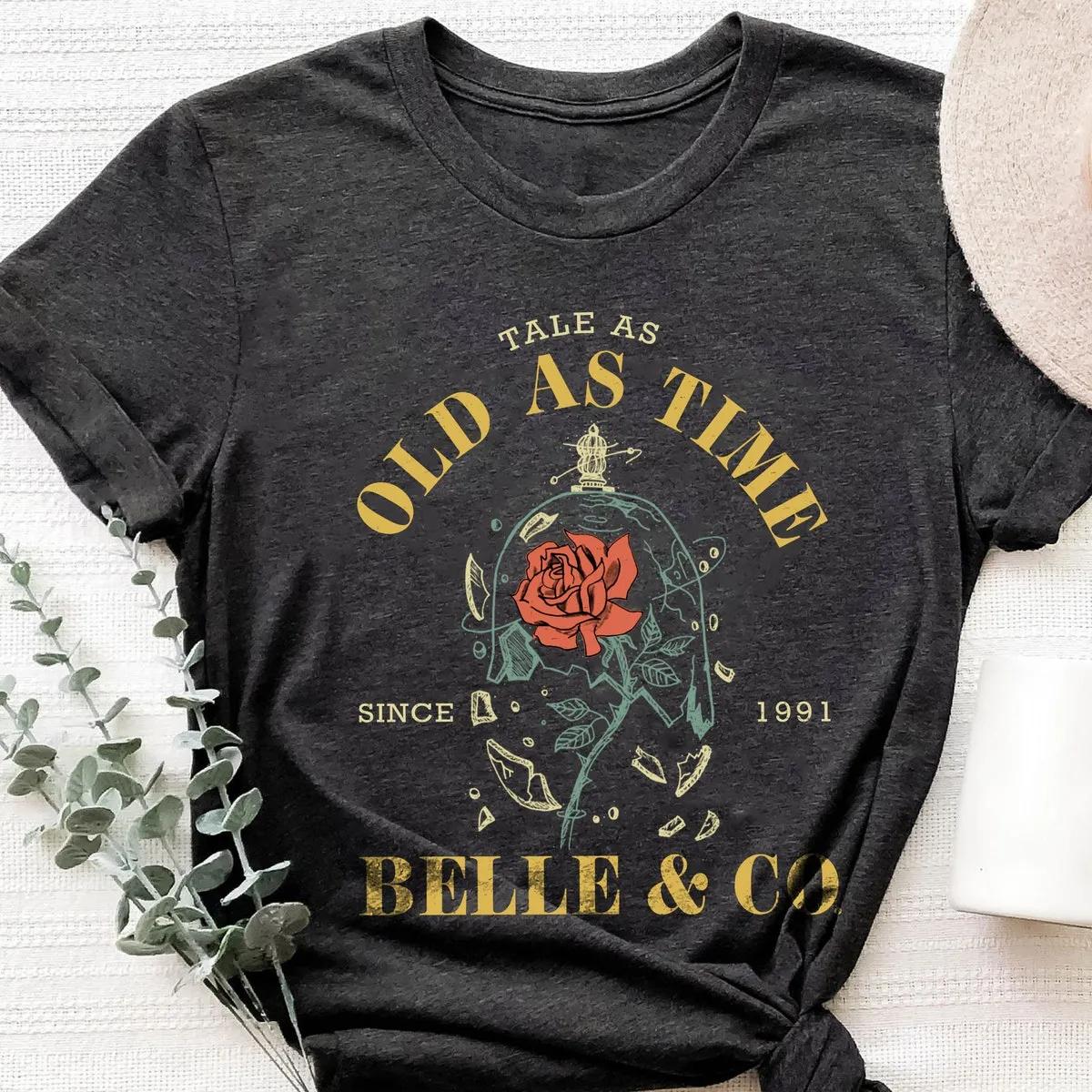 Tale As Old As Time Belle CO Since 1991 Disney Shirt 4 1