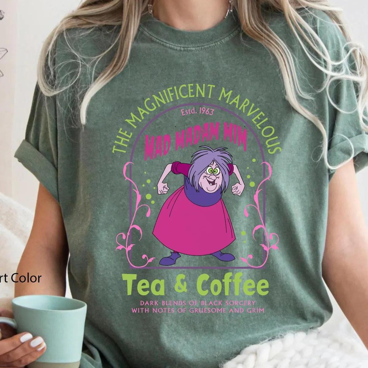 The Marvelous Madam Mim Tea and Coffee Shirt 3