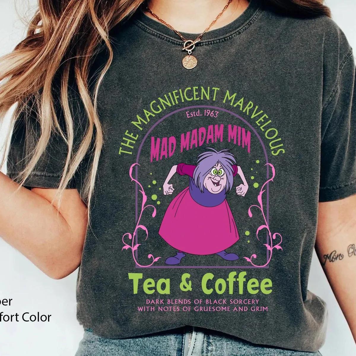 The Marvelous Madam Mim Tea and Coffee Shirt 5