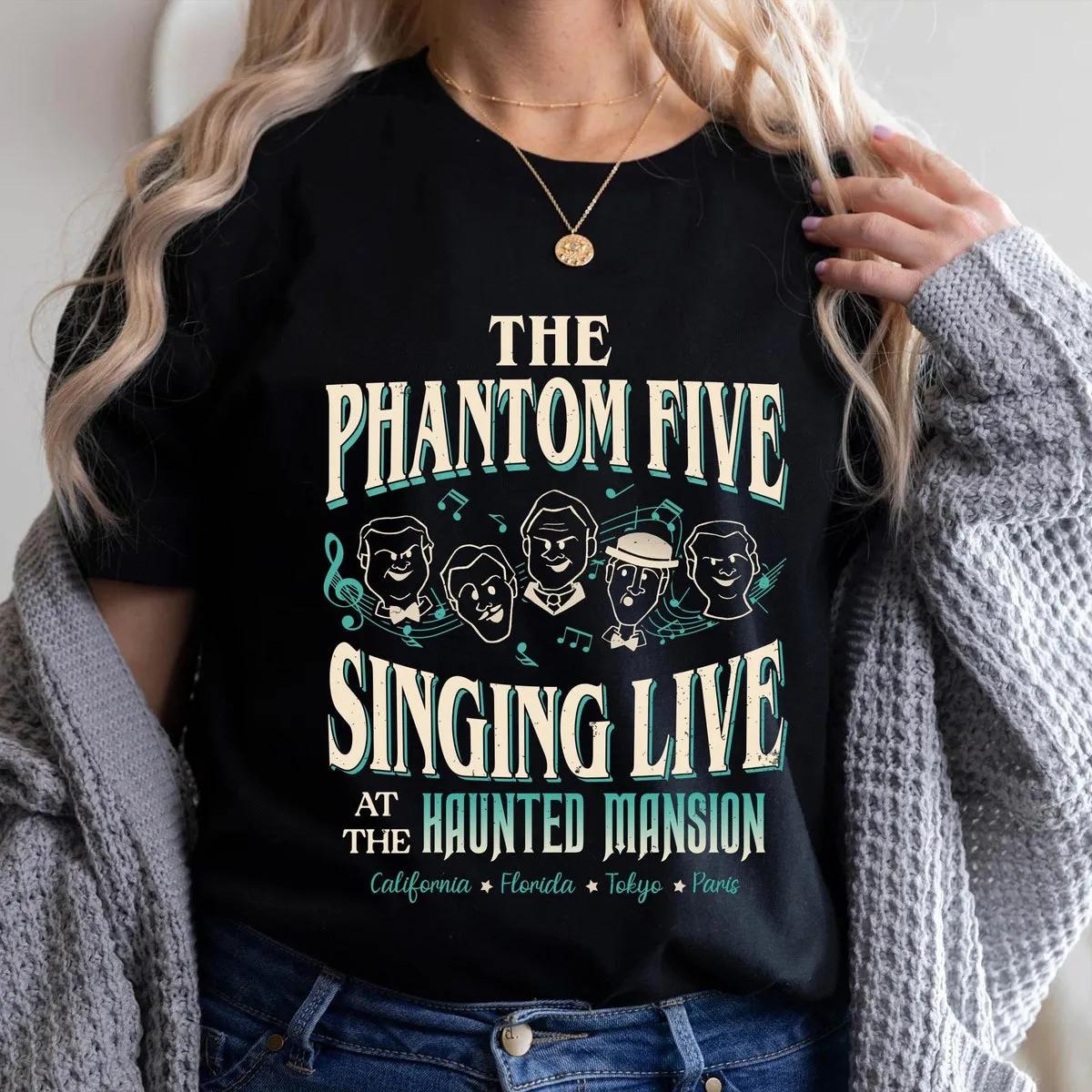 The Phantom Five Singing live at The Haunted Mansion Shirt 1 1