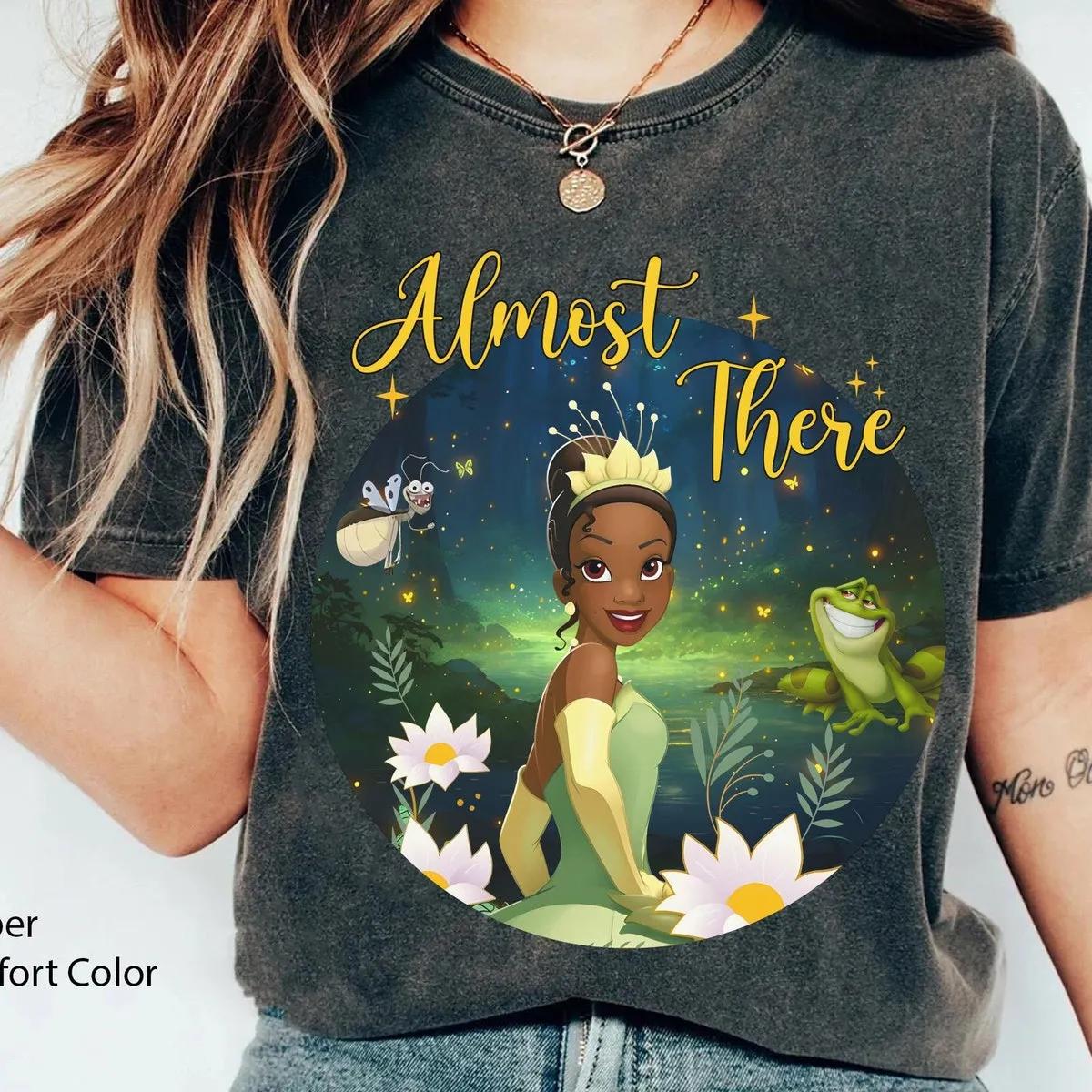 Tiana Princess Almost There Shirt 1