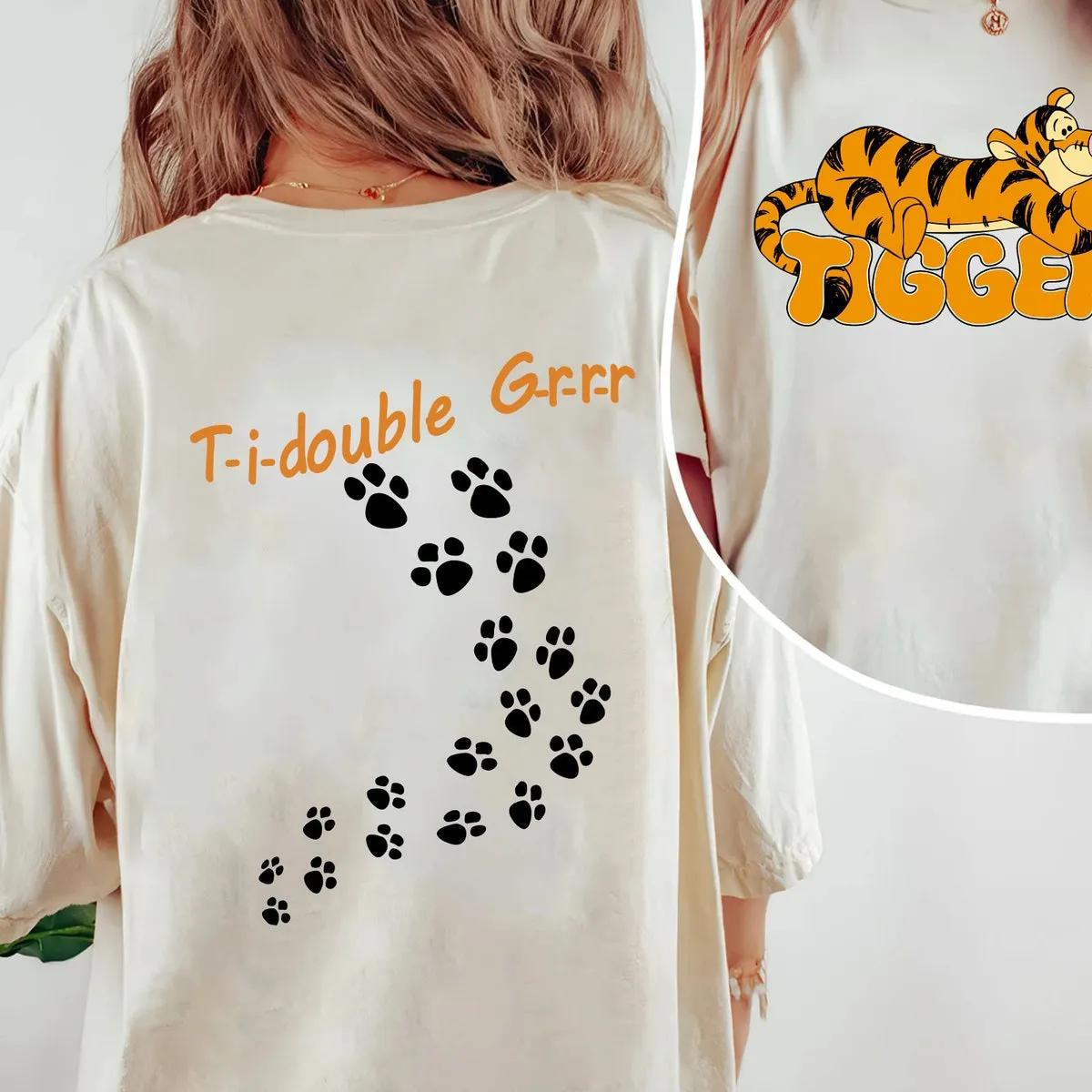 Tigger Ti Double Grrr 2 Sided Shirt 1 1