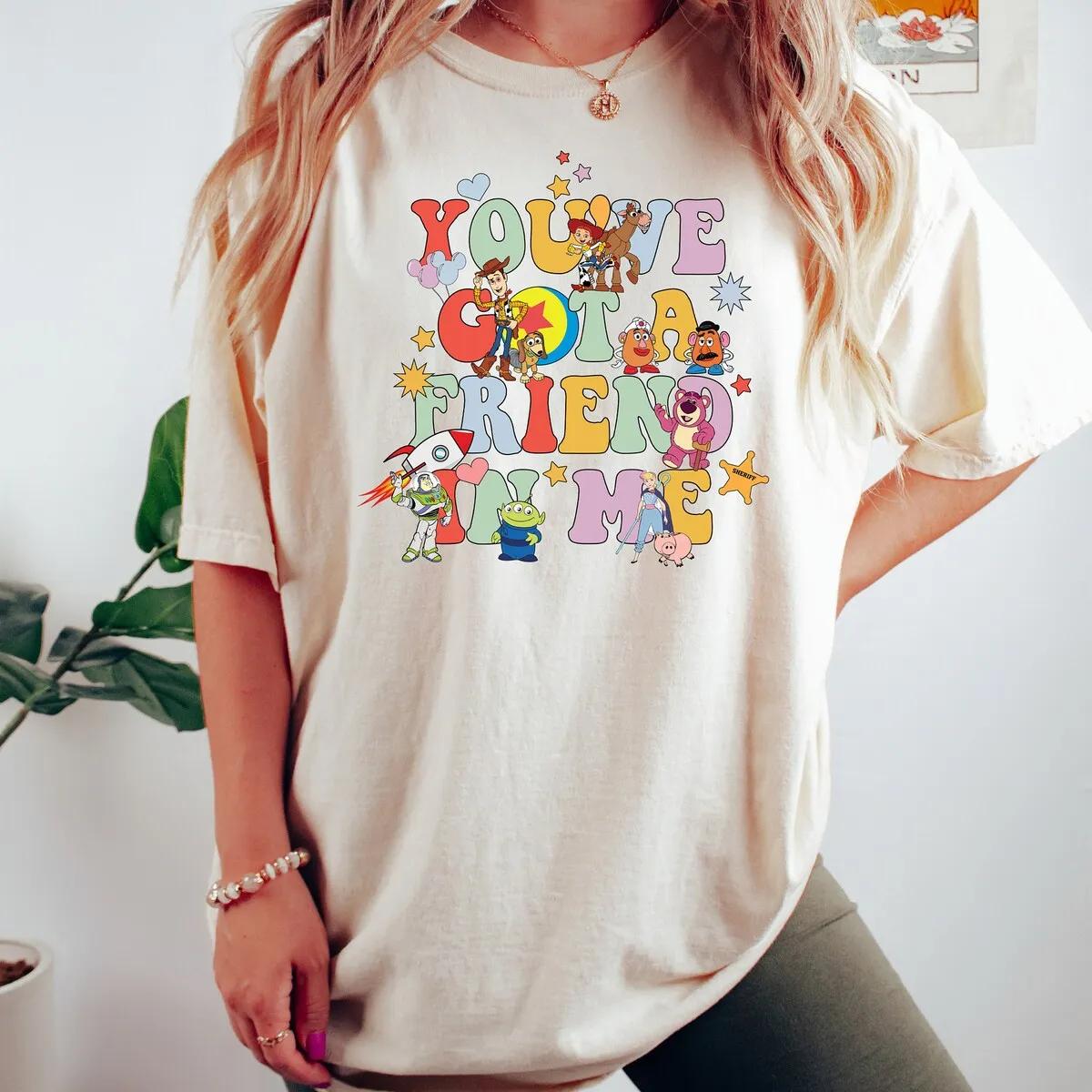 Toy Story Shirt Youve Got A Friend 2 1