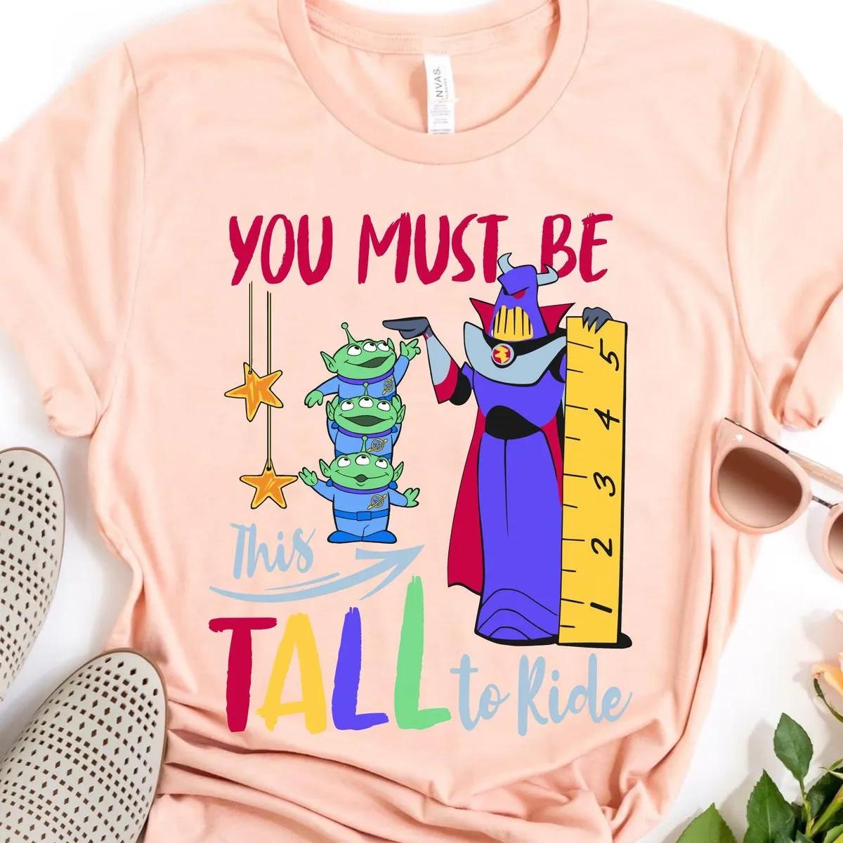 Toy Story Zurg Aliens You Must Be This Tall To Ride Shirt 2