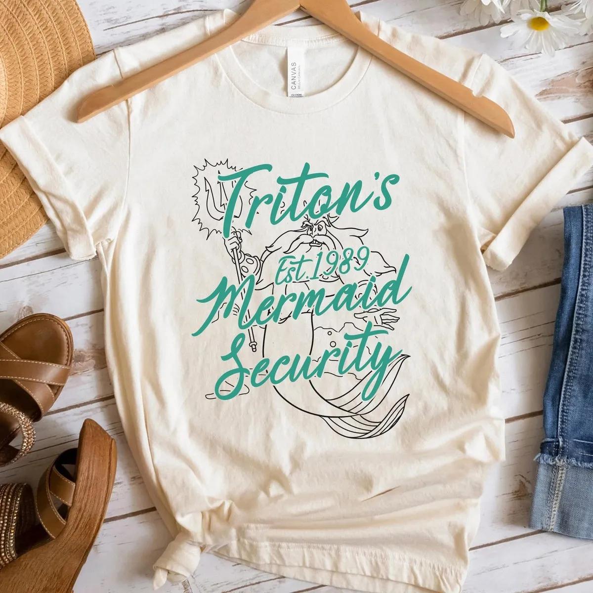 Tritons Mermaid Security The Little Mermaid King Triton Fathers Day Shirt 2