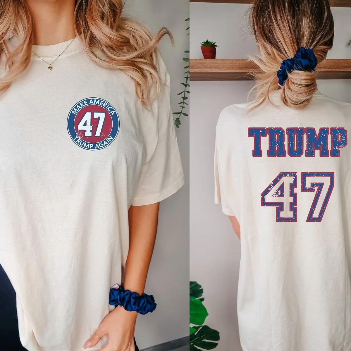 Trump 47 47th President Shirt Trump Support Tee 1