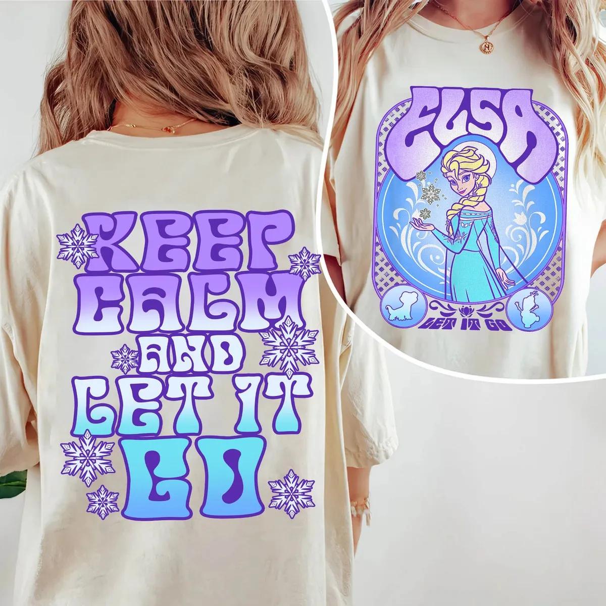 Two Sided Elsa Princess Keep Calm And Let It Go Shirt 1