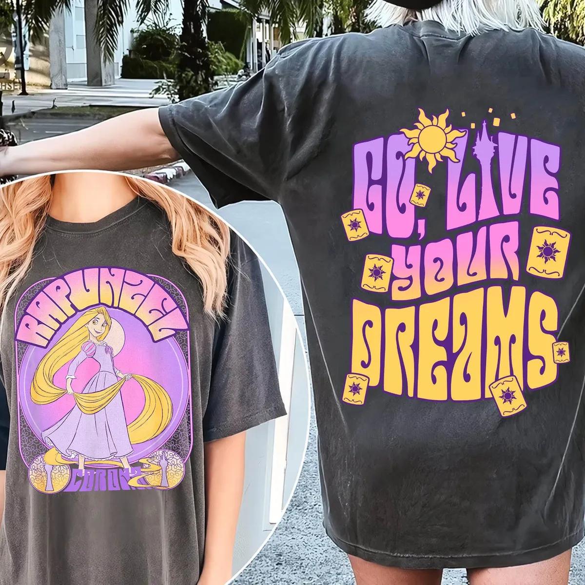 Two Sided Rapunzel Princess Go Live Your Dreams Shirt 3