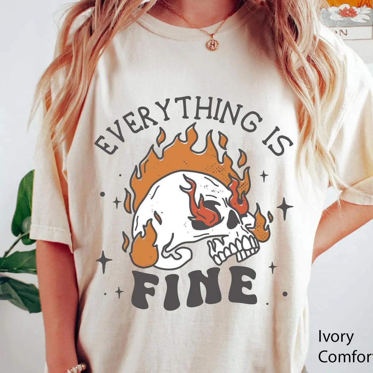 Vintage Skeleton Skull Fire Everything Is Fine Halloween Shirt 1