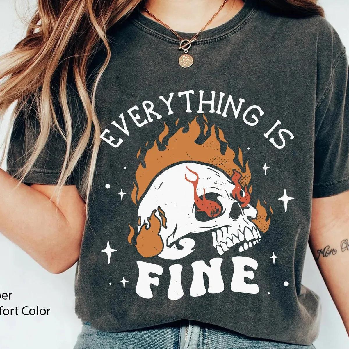 Vintage Skeleton Skull Fire Everything Is Fine Halloween Shirt 3