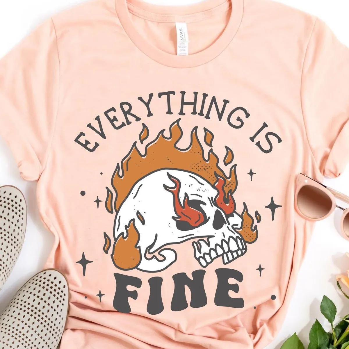 Vintage Skeleton Skull Fire Everything Is Fine Halloween Shirt 4