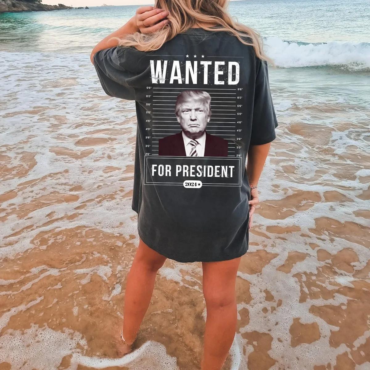 Wanted For President Trump Not Guilty Shirt 2 1