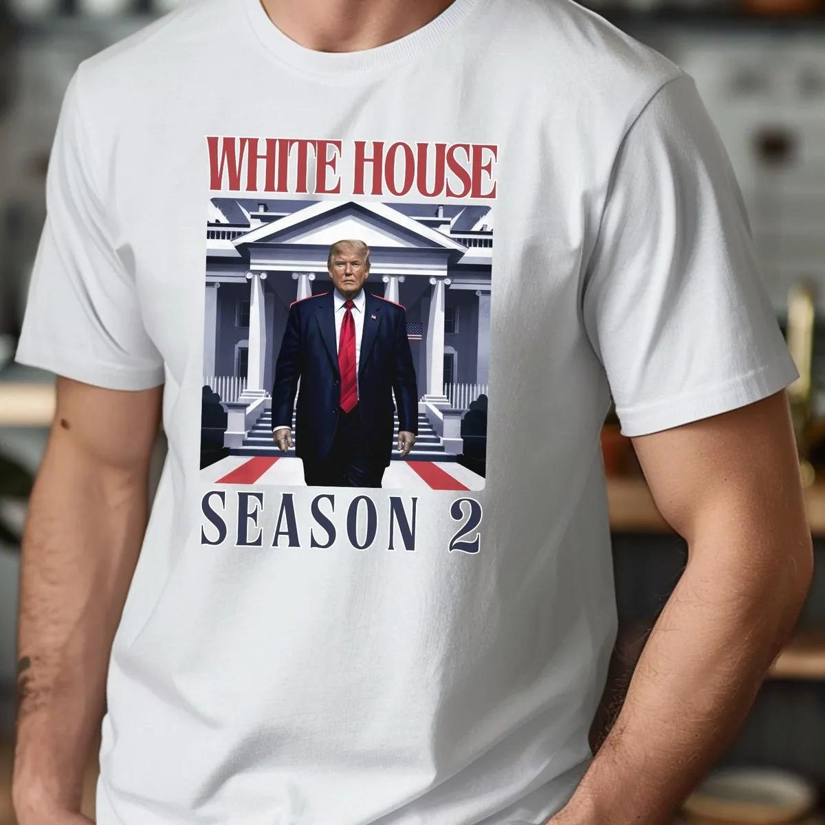 White House Season 2 Shirt Trump 2024 Republican Tee 8 1