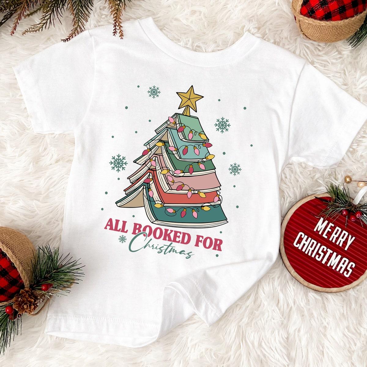 All Booked For Christmas Shirt 7