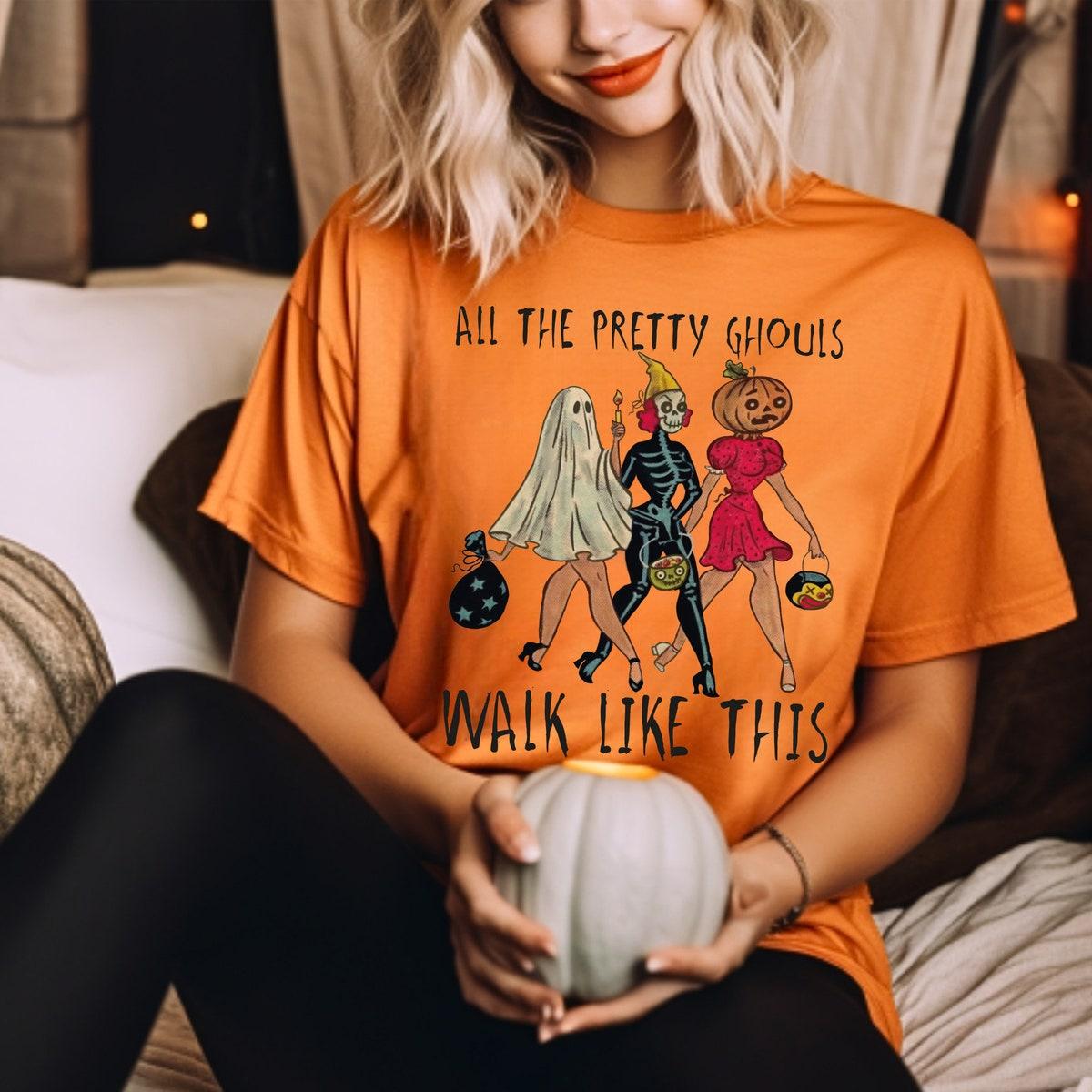 All The Pretty Ghouls Walk Like This Trio Halloween Shirt 2